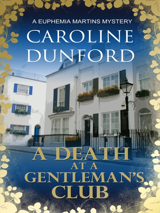 Title details for A Death at a Gentleman's Club by Caroline Dunford - Wait list